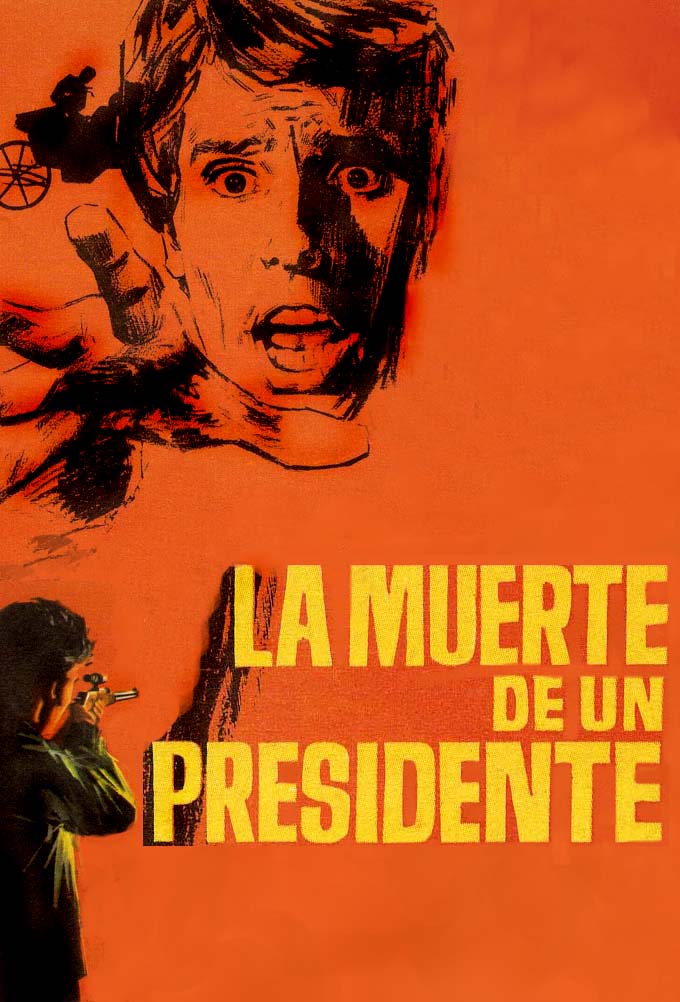 La muerte de un presidente