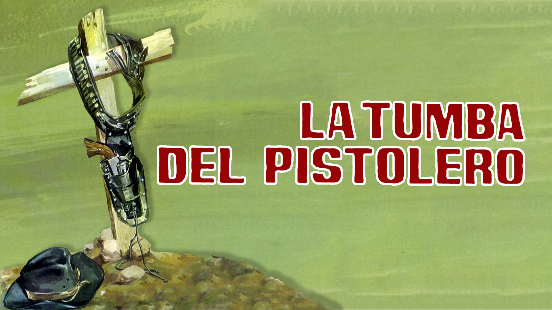 La tumba del pistolero