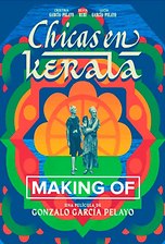 Making of: Chicas en Kerala