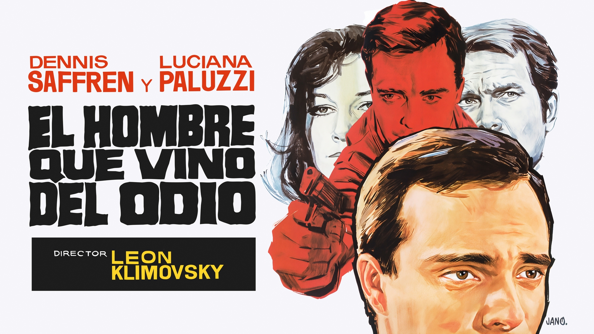 El hombre que vino del odio