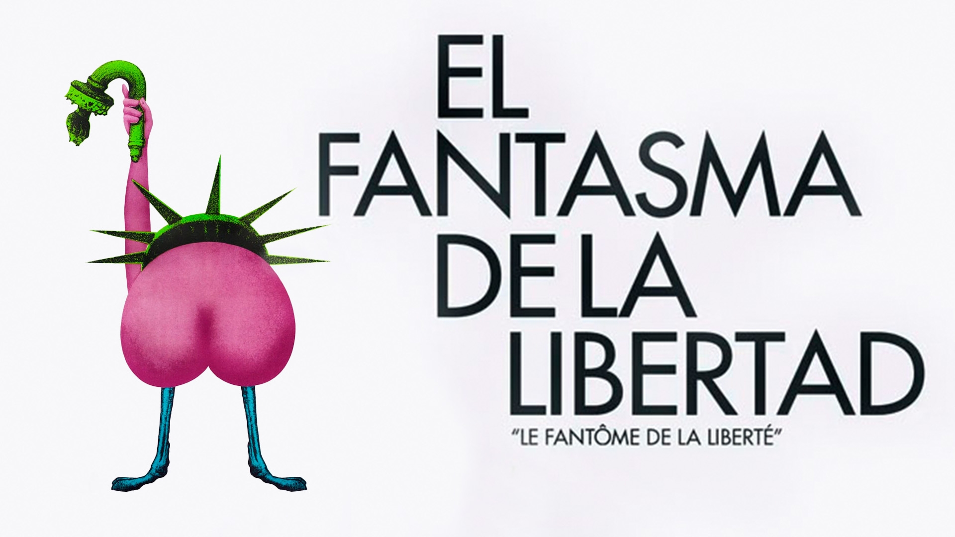El fantasma de la libertad