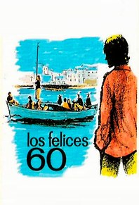 Los felices 60