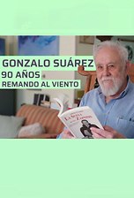 Gonzalo Suárez: 90 años remando al viento