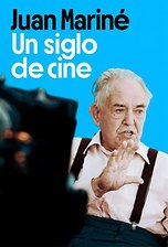 Juan Mariné: Un siglo de cine