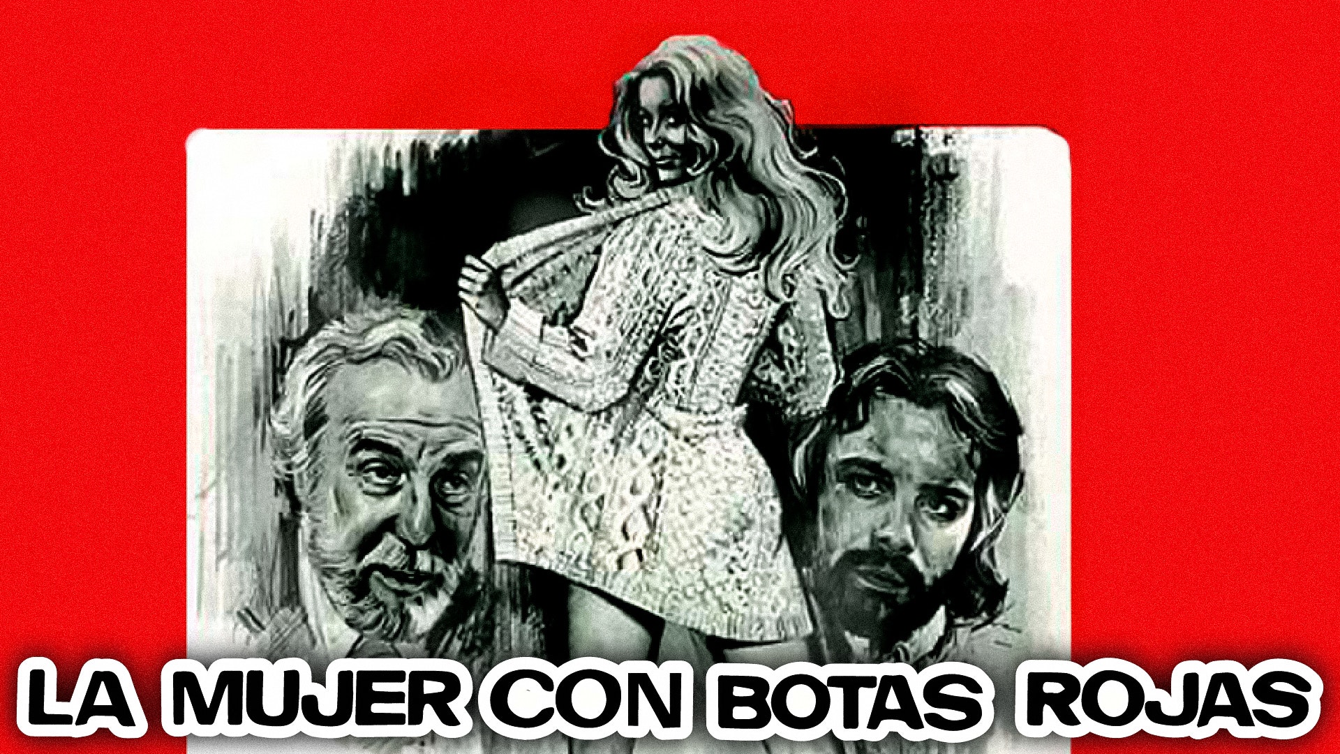 La mujer con las botas rojas