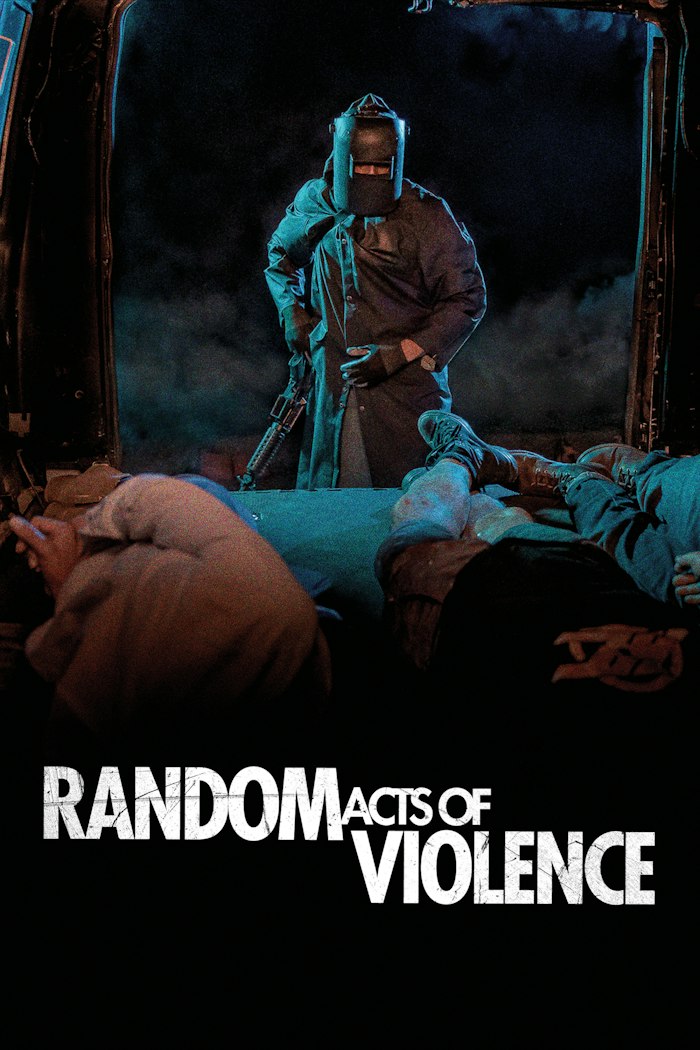 Affisch: Random Acts of Violence