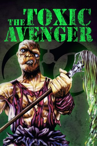 Affisch: The Toxic Avenger