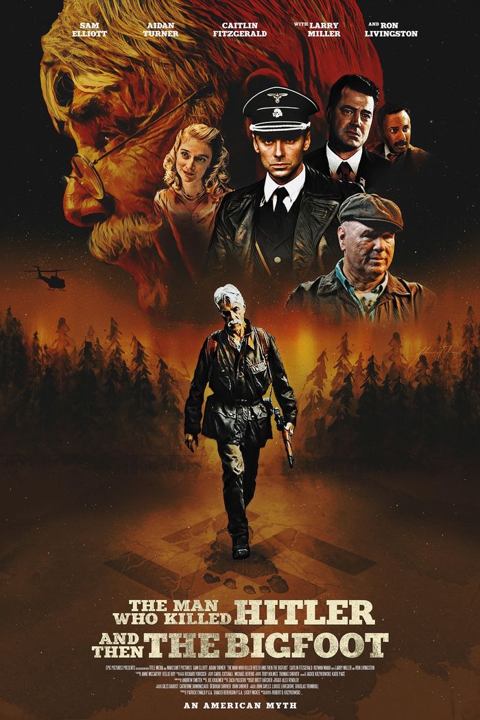 Affisch: The Man Who Killed Hitler and Then the Bigfoot