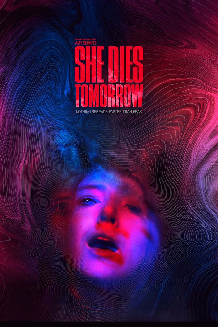 Affisch: She Dies Tomorrow