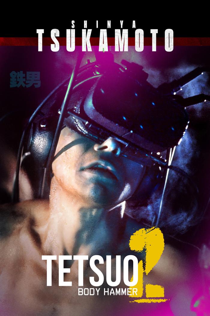 Affisch: Tetsuo II - Body Hammer